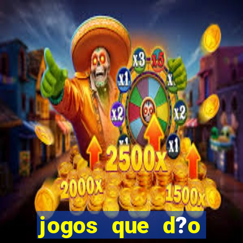 jogos que d?o dinheiro para se cadastrar