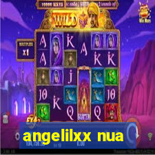 angelilxx nua