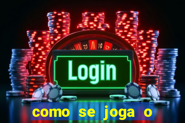 como se joga o fortune tiger