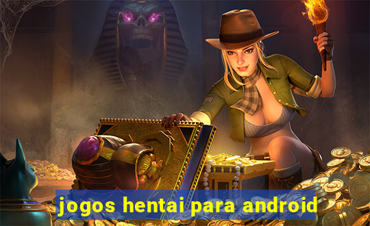 jogos hentai para android