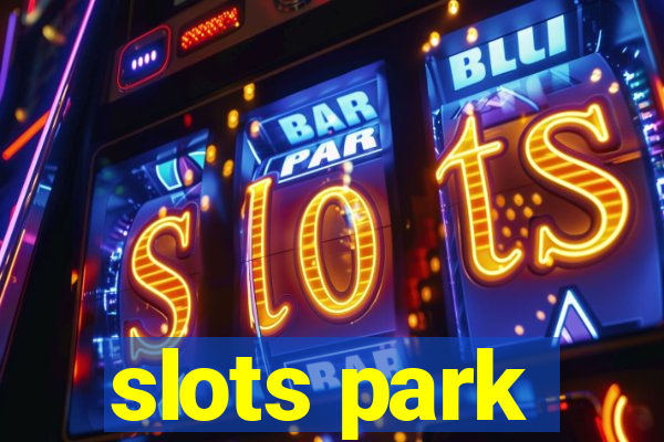 slots park