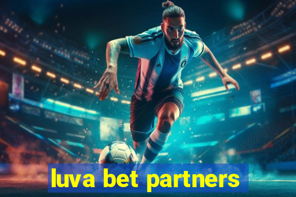 luva bet partners