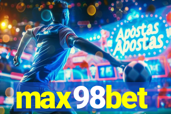 max98bet