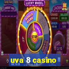 uva 8 casino