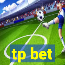 tp bet