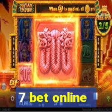 7 bet online