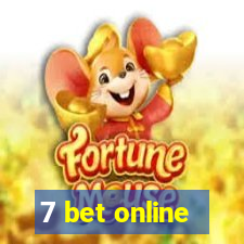 7 bet online