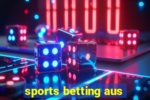 sports betting aus