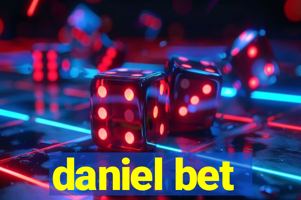 daniel bet