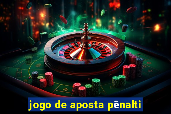 jogo de aposta pênalti