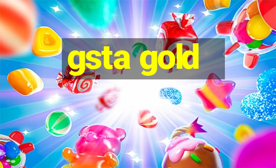 gsta gold