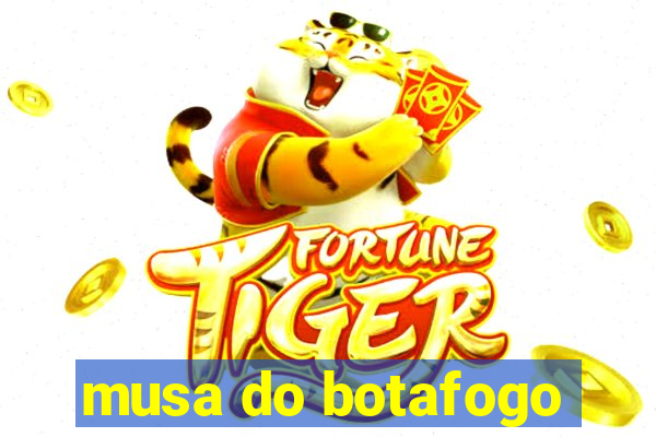 musa do botafogo