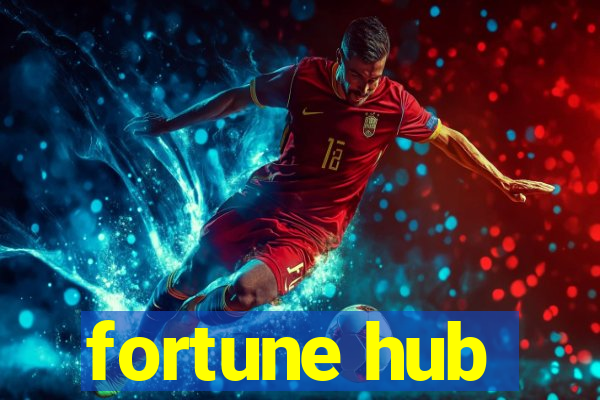 fortune hub