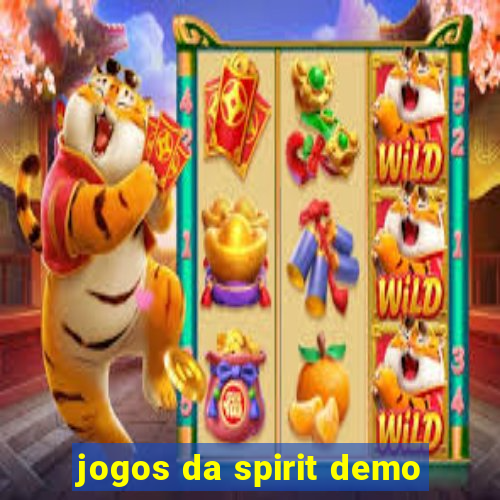 jogos da spirit demo