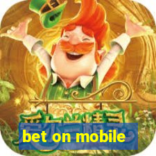 bet on mobile