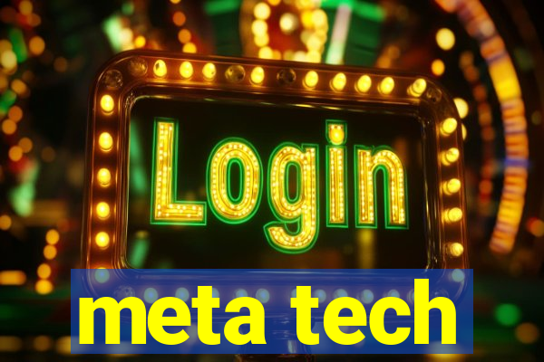 meta tech