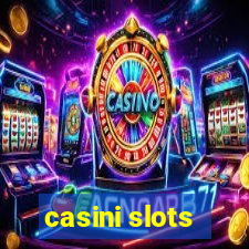 casini slots