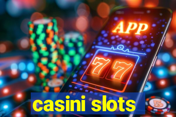 casini slots