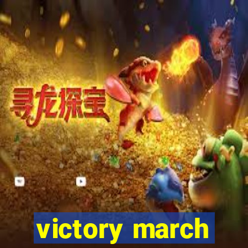 victory march