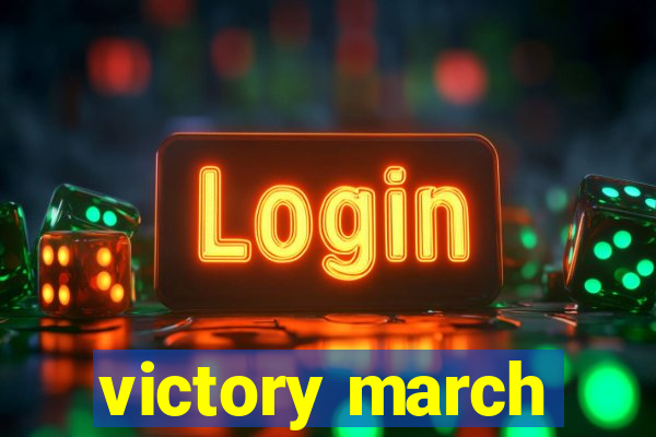 victory march