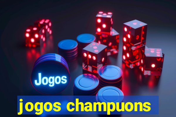 jogos champuons