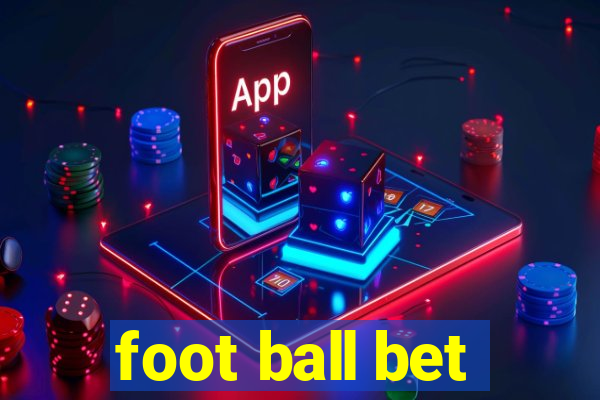 foot ball bet