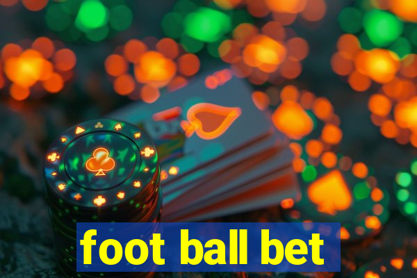 foot ball bet