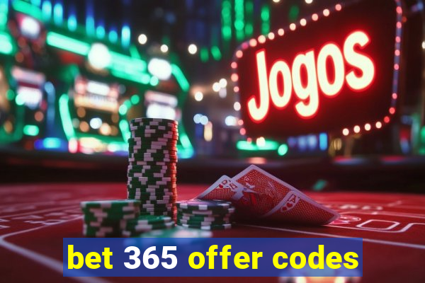 bet 365 offer codes