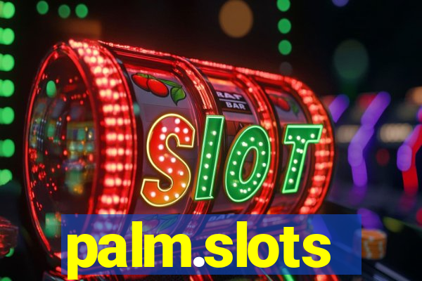 palm.slots