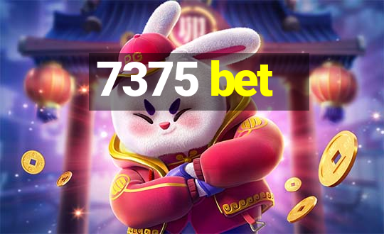 7375 bet