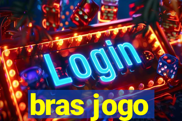 bras jogo