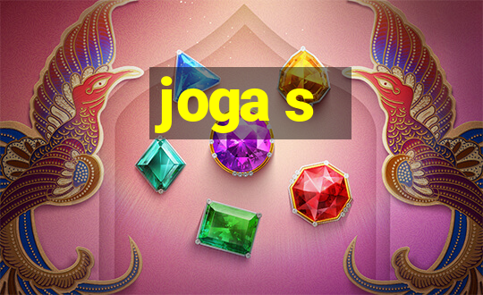 joga s