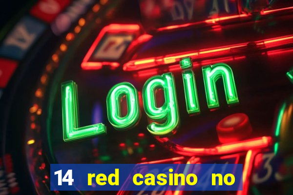 14 red casino no deposit bonus code