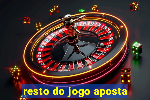 resto do jogo aposta