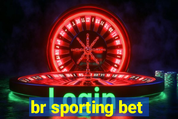 br sporting bet