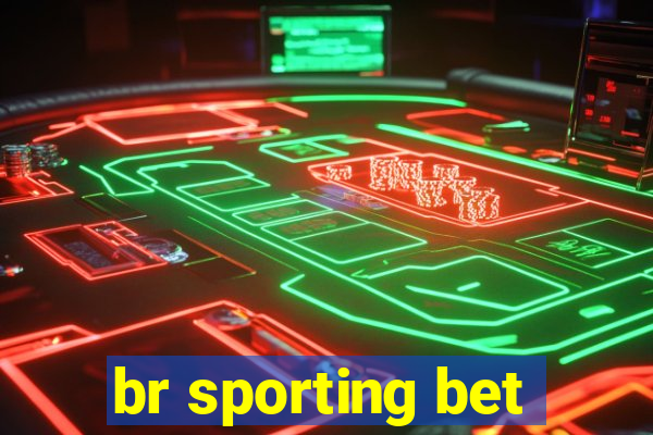 br sporting bet