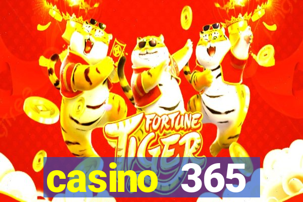 casino 365 online.net casino