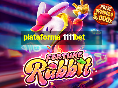 plataforma 1111bet