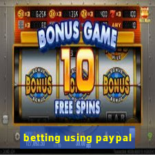 betting using paypal