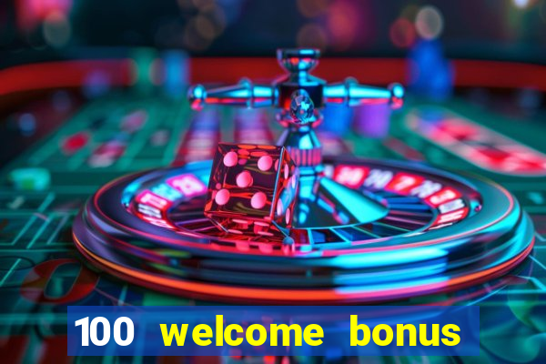 100 welcome bonus casino malaysia