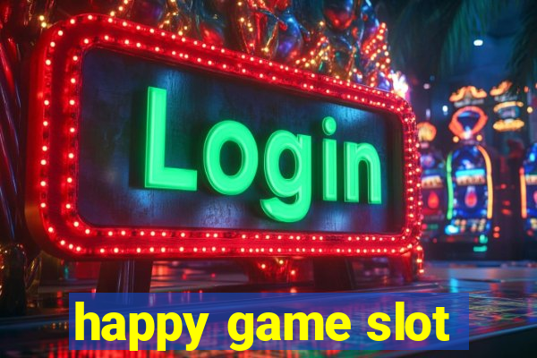 happy game slot