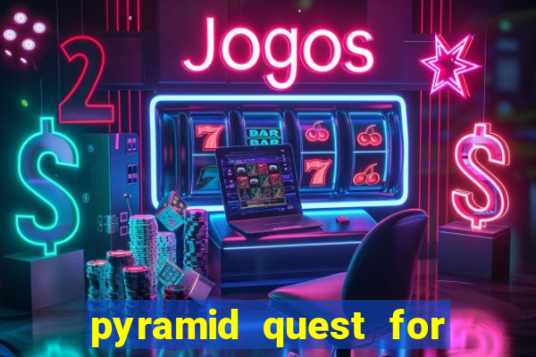 pyramid quest for immortality slot soldi veri