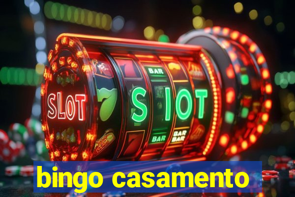 bingo casamento