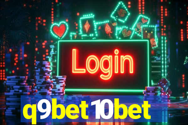 q9bet10bet