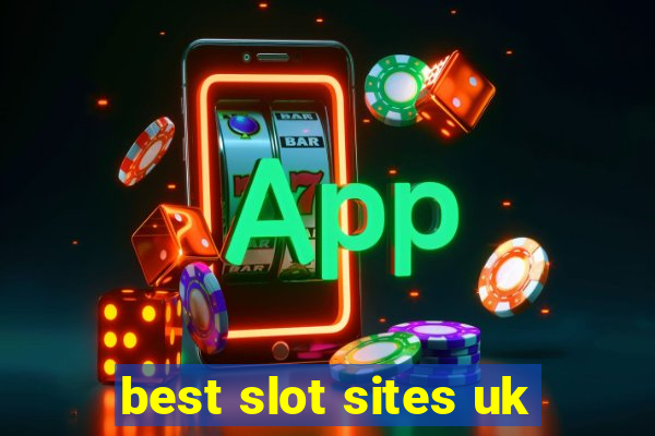 best slot sites uk