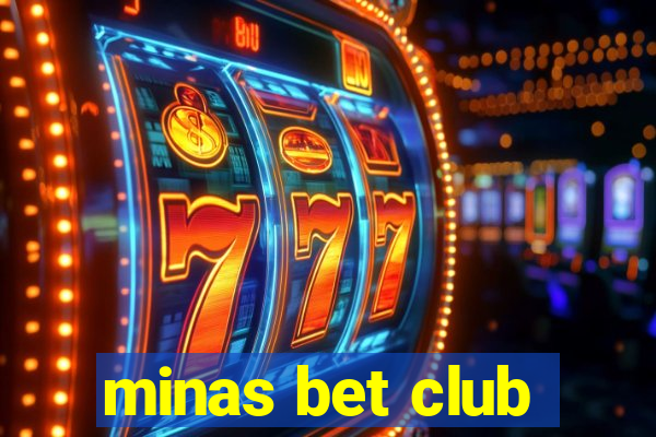 minas bet club