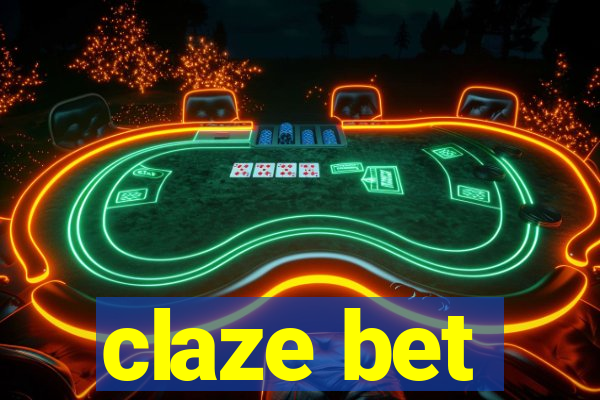 claze bet