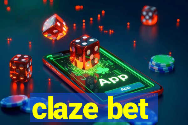 claze bet