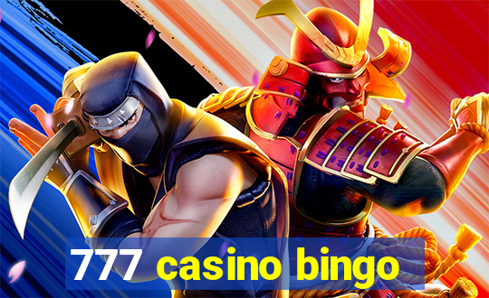 777 casino bingo