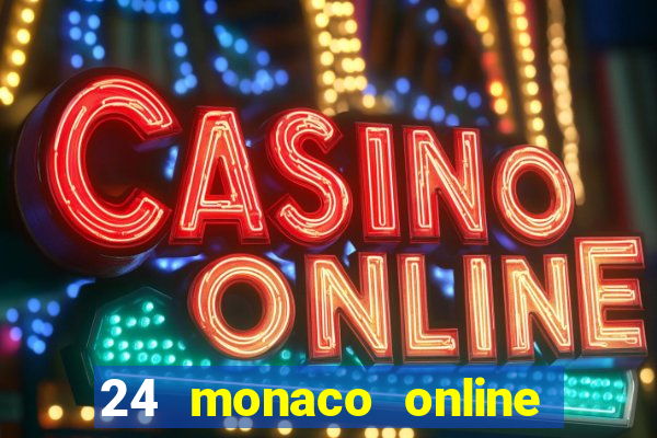 24 monaco online casino review